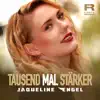 Tausendmal stärker