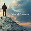 Price of Progress