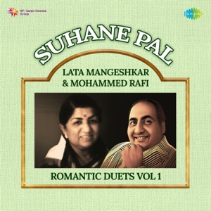 Suhane Pal - Lata Mangeshkar & Mohammed Rafi Romantic Duets, Vol. 1