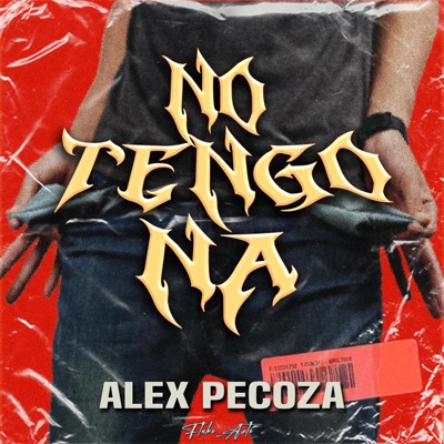 No Tengo Na - Single