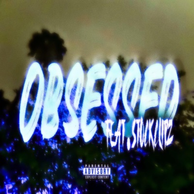 Obsessed - Single