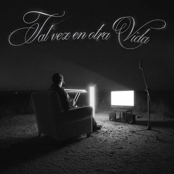 Tal Vez En Otra Vida (feat. JaviPlugs)
