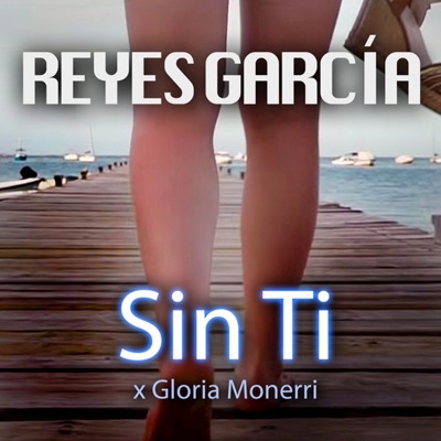 Sin Ti - Single