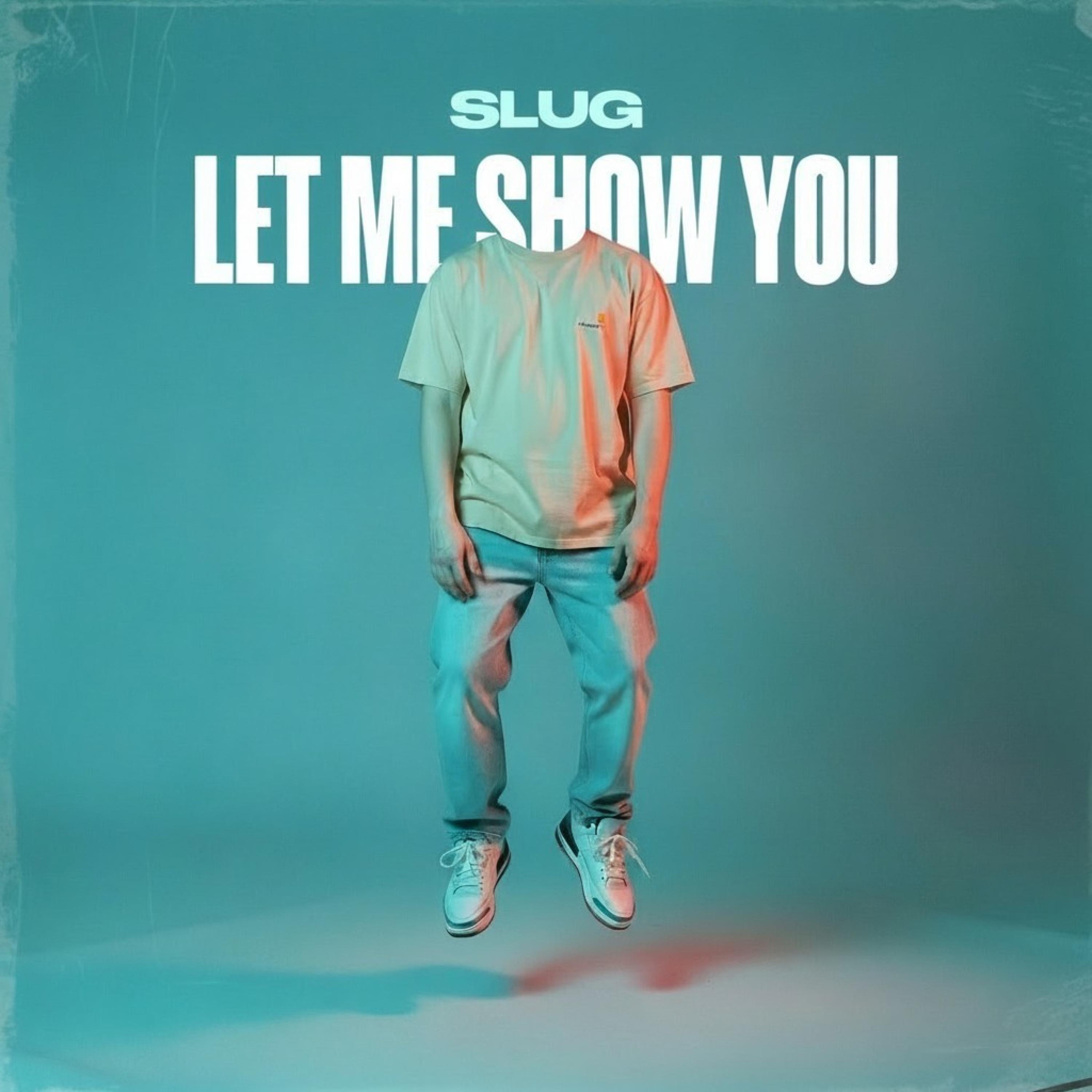 Let Me Show You - Single