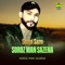 Shapi Sazo Soroz Man Sazena - Saif Ullah Saify lyrics