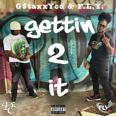 Gettin 2 It - Single