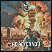 No After You - Single - Fading Eden