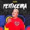 Feiticeira - Single