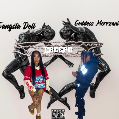 CREEP'N (feat. Goddess Mervzani) - Single