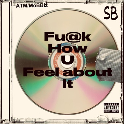 FEEL ABOUT IT (feat. C-Dubb & Lil SB) - Single