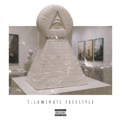 Illuminati Freestyle - Single
