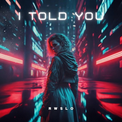 I Told You - Single