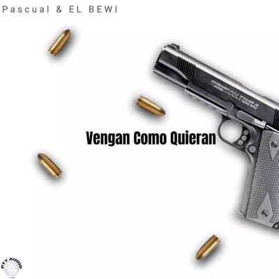 Vengan Como Quieran - Single