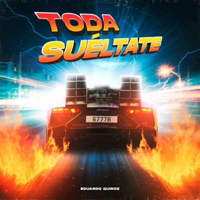 Toda Suéltate - Single