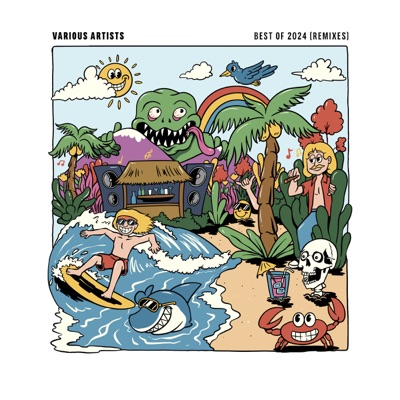 Best of 2024 (Remixes)