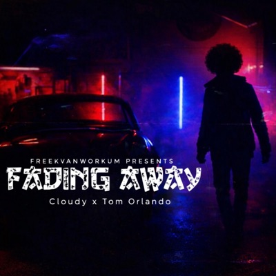 Fading Away (feat. Tom Orlando) - Single