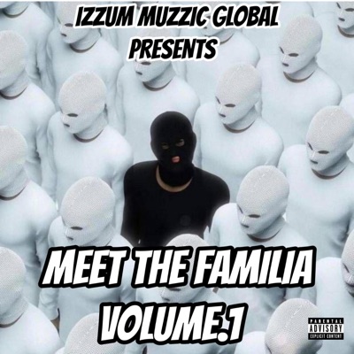 Meet Tha Familia Vol.1 2018 - EP