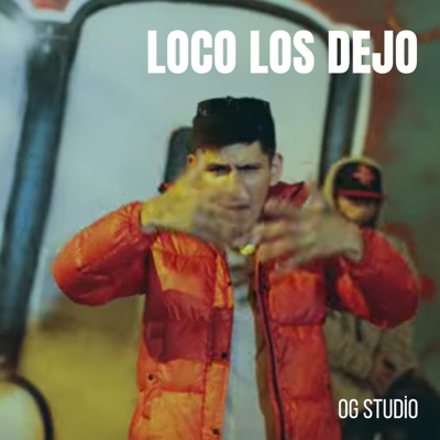 Loco los Dejo - Single