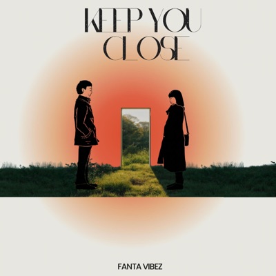 Keep You Close - Single