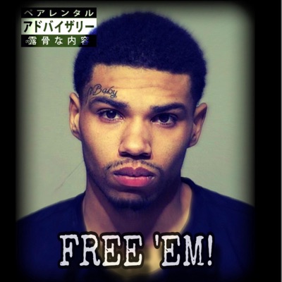 FREE 'EM! (hood rock) - Single