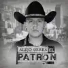 Alejo Urrea - El Patrón