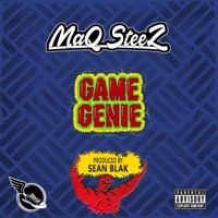 Game Genie - Single - MAQ STEEZ