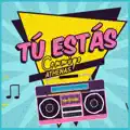 tú estás conmigo