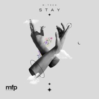 Stay - Single - M-t3ck