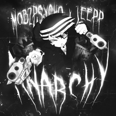 ANARCHY (feat. Jeepp) - Single