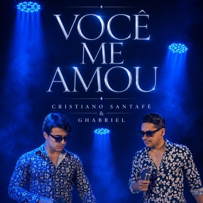 Você Me Amou (feat. Ghabriel) - Single