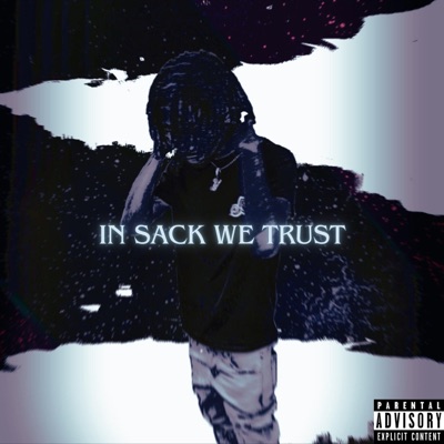 In Sack We Trust - EP