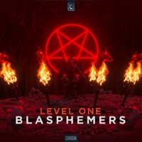Blasphemers - Single - Level One
