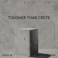 Tougher Than Crete (feat. Cassyb & BLOODGROUND) - Single - ËuuKø