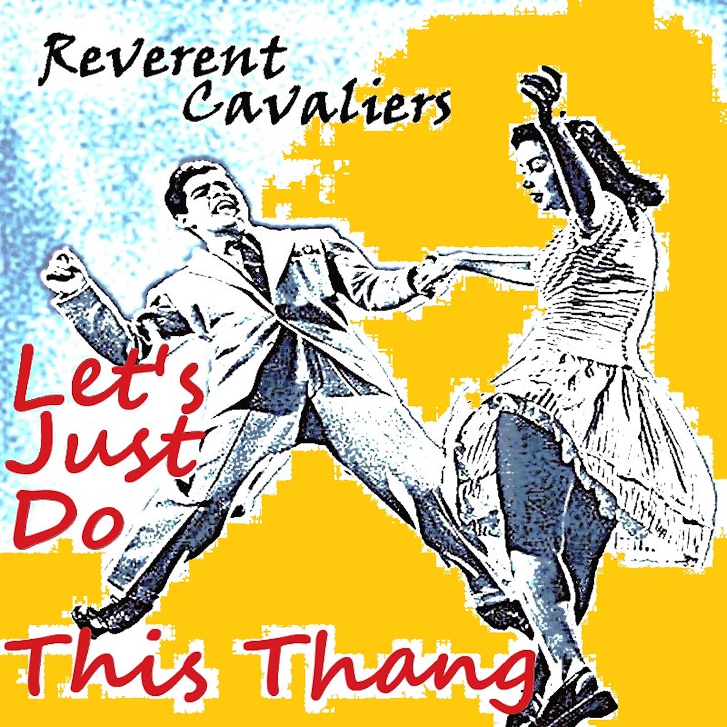 Let's Just Do This Thang - Single