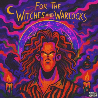 For The Witches And Warlocks - EP
