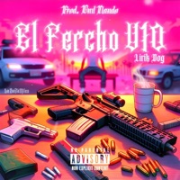 EL FERCHO V10 - Single - Lirik Dog Oficial