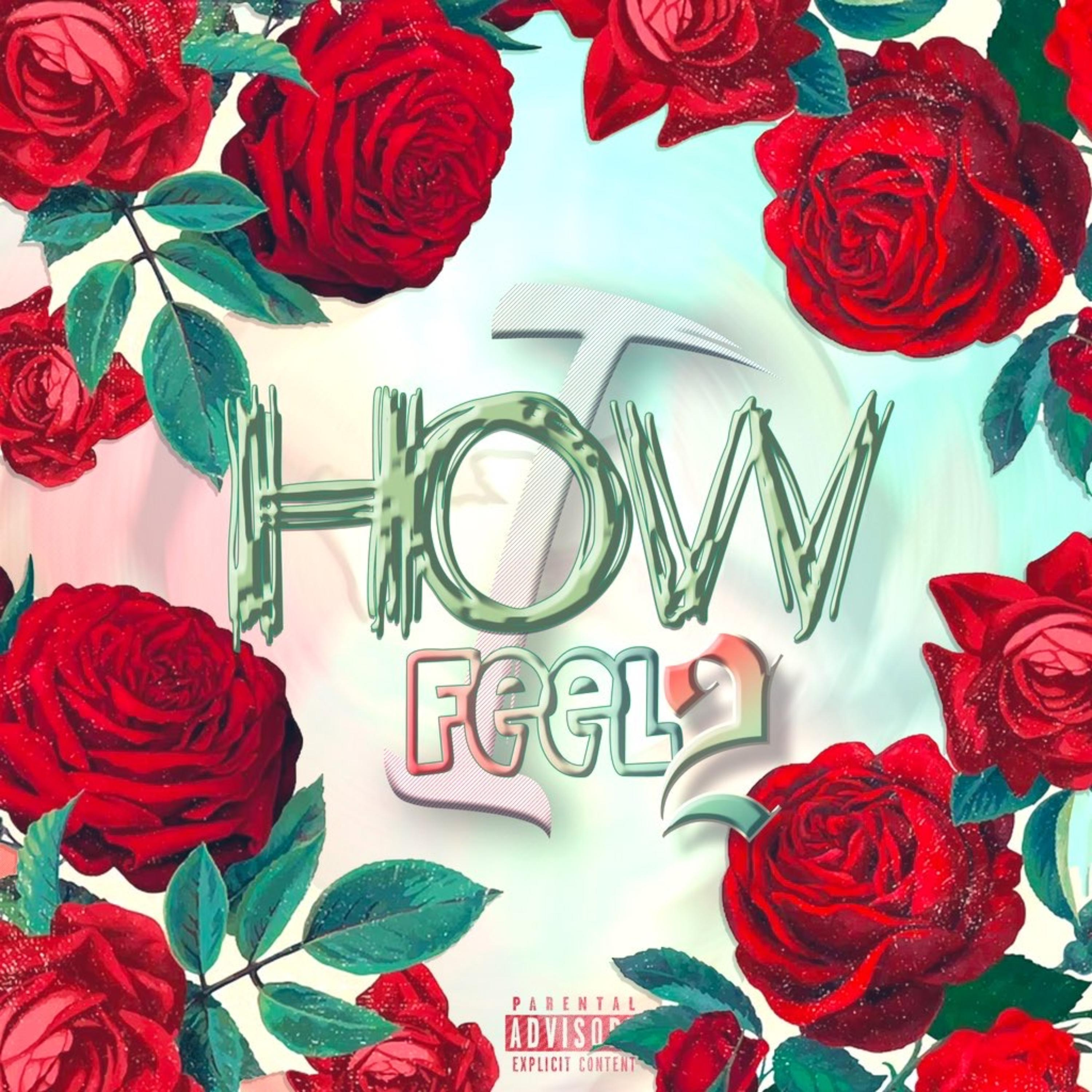 How I Feel 2 - EP