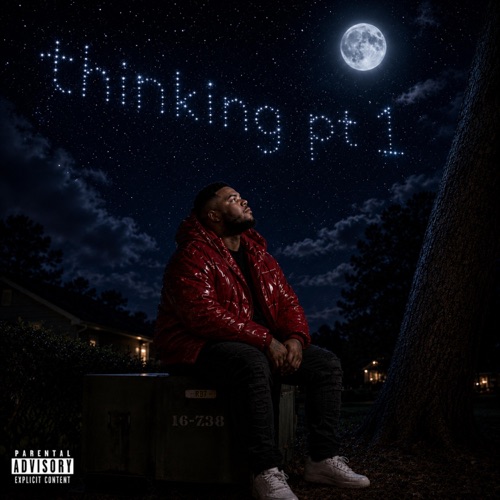 Thinking Pt. 1 - Single