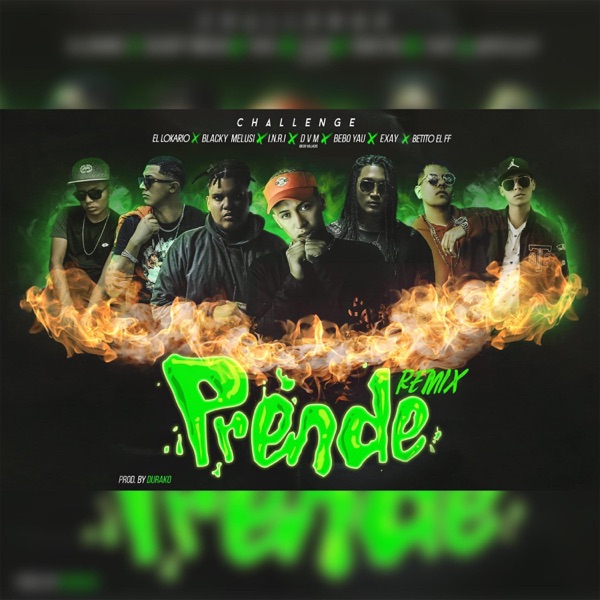 Prende Challenge (feat. Betito El FF)