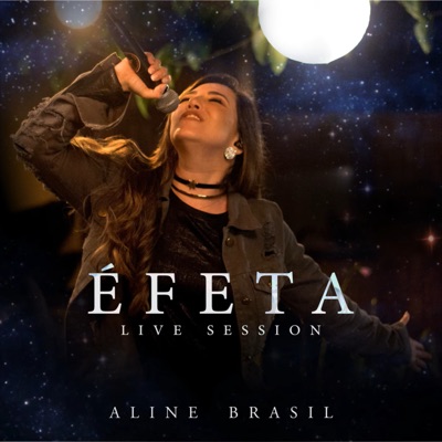 Éfeta (Live Session) [Ao Vivo] - EP