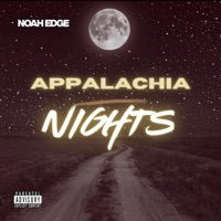 Appalachia Nights - Single - Noah Edge