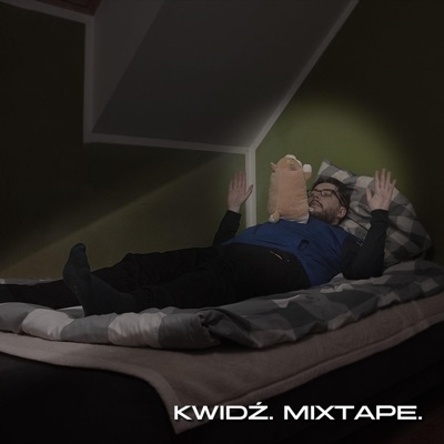 KWIDŹ. MIXTAPE.