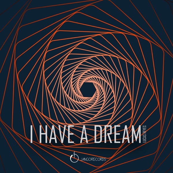 I Have a Dream - Single