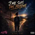  - J'me Suis Pas Perdu