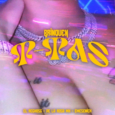 Brinquen T-Tas - Single