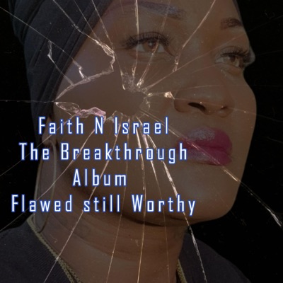 THE BREAKTHROUGH ALBUM FLAWED STILL WORTHY - EP