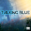 Elven Whispered - Talking Blue