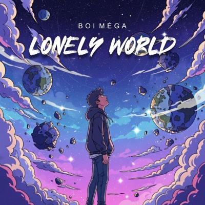 Boi Mega - Lonely World