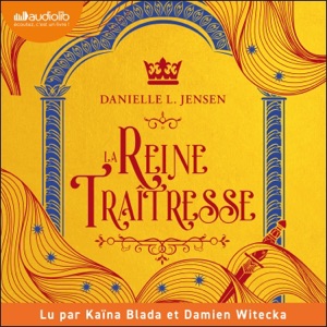 La Reine traîtresse