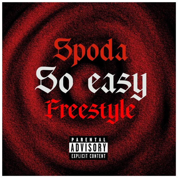 So Easy (Freestyle)